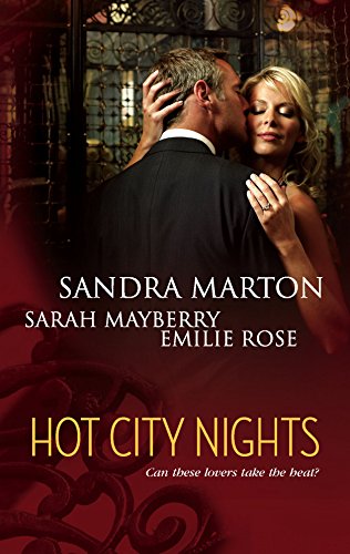 Hot City Nights: An Anthology (9780373837267) by Marton, Sandra; Mayberry, Sarah; Rose, Emilie