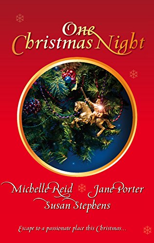 9780373837380: One Christmas Night: A Sicilian Marriage The Italian's Blackmailed Bride The Sultan's Seduction: An Anthology