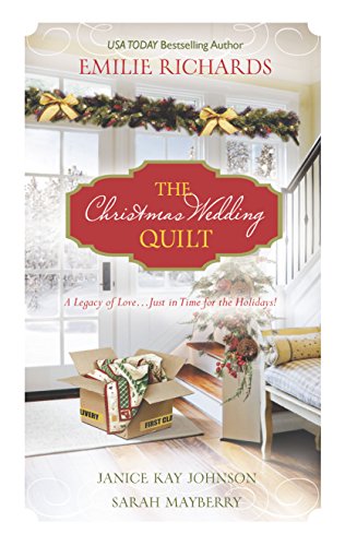 Beispielbild fr The Christmas Wedding Quilt : Let It Snow You Better Watch Out Nine Ladies Dancing zum Verkauf von Better World Books