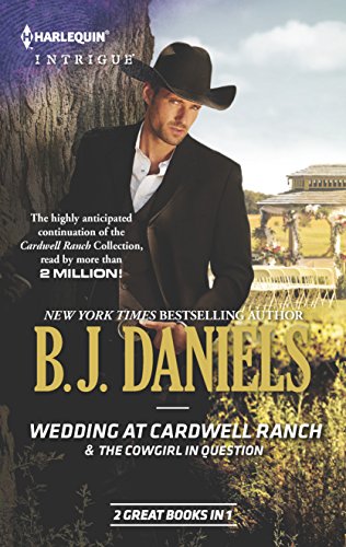 9780373838004: Wedding at Cardwell Ranch & the Cowgirl in Question: Wedding at Cardwell RanchThe Cowgirl in Question (Harlequin Intrigue: Cardwell Cousins)