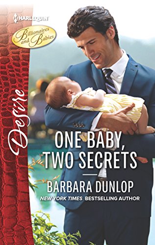 Stock image for One Baby, Two Secrets (Billionaires and Babies, 15) for sale by BooksRun