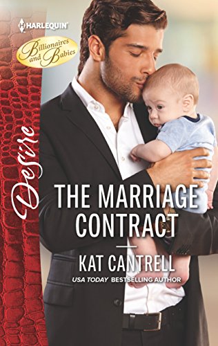 9780373838424: The Marriage Contract (Harlequin Desire: Billionaires and Babies)