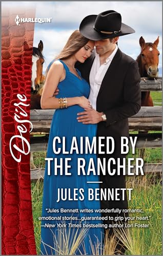 Beispielbild fr Claimed by the Rancher: A scandalous story of passion and romance (The Rancher's Heirs, 2) zum Verkauf von Wonder Book