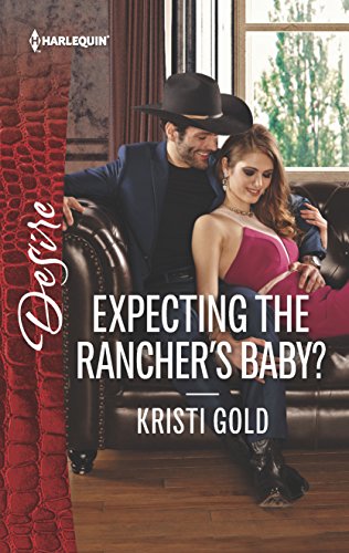 Imagen de archivo de Expecting the Rancher's Baby a la venta por Better World Books