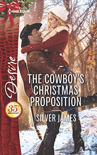 Beispielbild fr The Cowboy's Christmas Proposition : The Cowboy and the Lady Bonus zum Verkauf von Better World Books