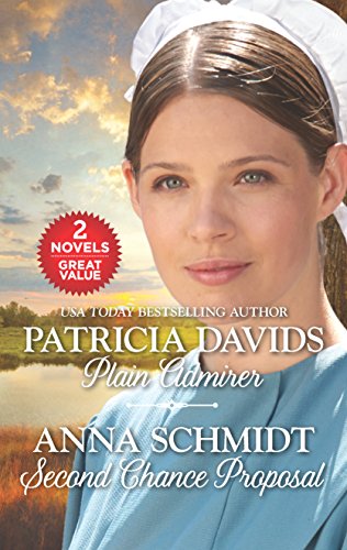 Imagen de archivo de Plain Admirer and Second Chance Proposal: An Anthology (Brides of Amish Country) a la venta por Gulf Coast Books