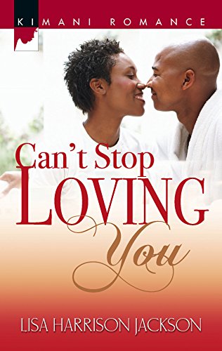 Stock image for Can't Stop Loving You for sale by ThriftBooks-Dallas