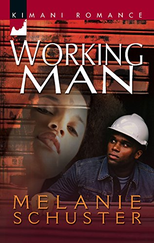 9780373860258: Working Man (Kimani Romance)