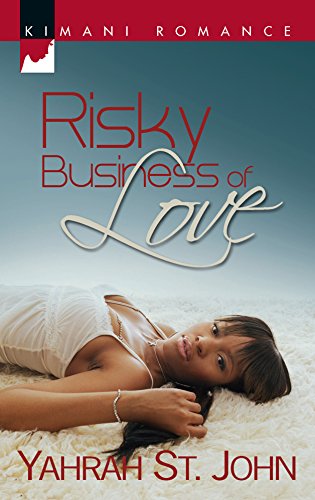 Stock image for Risky Business of Love (Kimani Romance) for sale by SecondSale
