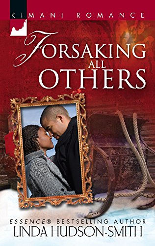 Stock image for Forsaking All Others (Kimani Romance) for sale by SecondSale