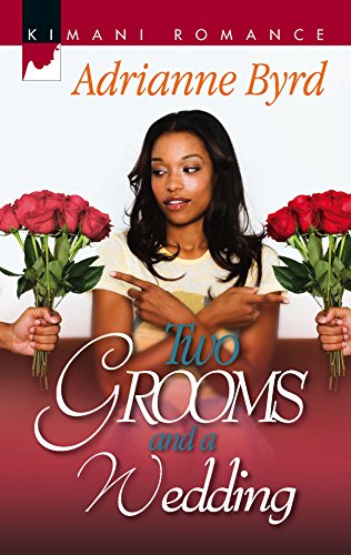 Stock image for Two Grooms and a Wedding (Kimani Romance) for sale by HPB-Emerald