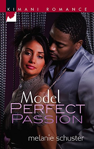 Stock image for Model Perfect Passion for sale by Better World Books