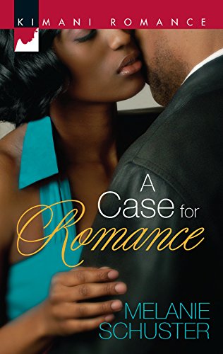 A Case for Romance (Kimani Romance) (9780373860982) by Schuster, Melanie