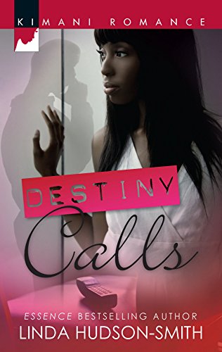 Stock image for Destiny Calls (Kimani Romance, 151) for sale by Half Price Books Inc.