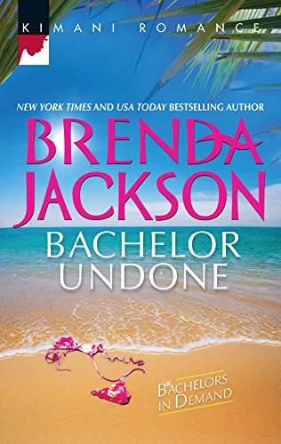 Stock image for Bachelor Undone (Bachelors in Demand) for sale by SecondSale