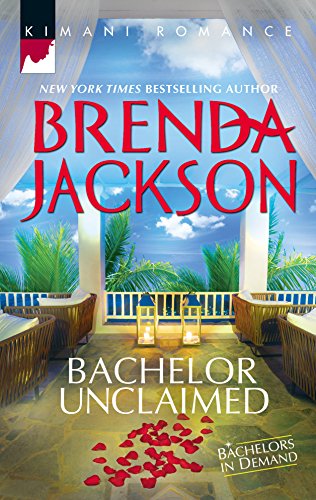 9780373862924: Bachelor Unclaimed (Kimani Romance: Bachelors in Demand)