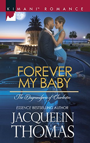 Stock image for Forever My Baby (The DuGrandpres of Charleston) for sale by SecondSale