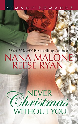 Imagen de archivo de Never Christmas Without You : Just for the Holidays His Holiday Gift a la venta por Better World Books: West