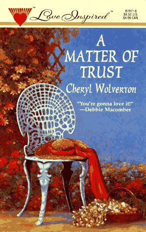 Beispielbild fr A Matter of Trust zum Verkauf von Better World Books: West