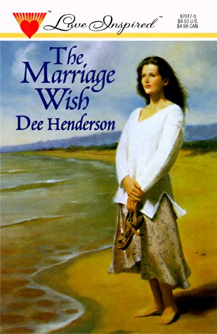 9780373870172: The Marriage Wish (Love Inspired #17)
