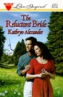 Stock image for The Reluctant Bride for sale by Faith In Print