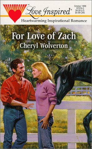 Beispielbild fr For Love of Zach (Hill Creek, Texas Series #1) (Love Inspired #76) zum Verkauf von Wonder Book