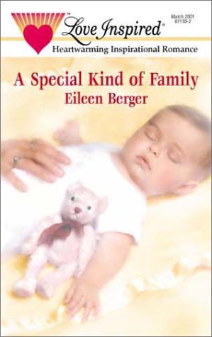 9780373871391: A Special Kind of Family (Love Inspired #132)