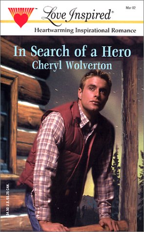 9780373871735: In Search of a Hero (Love Inspired Large Print)