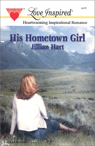 Beispielbild fr His Hometown Girl (The McKaslin Clan: Series 1, Book 1) (Love Inspired #180) zum Verkauf von Wonder Book