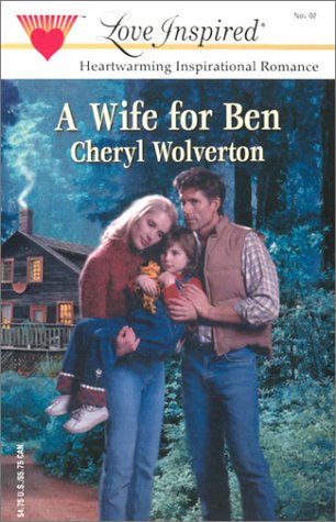 9780373871995: A Wife for Ben (Love Inspired Large Print)
