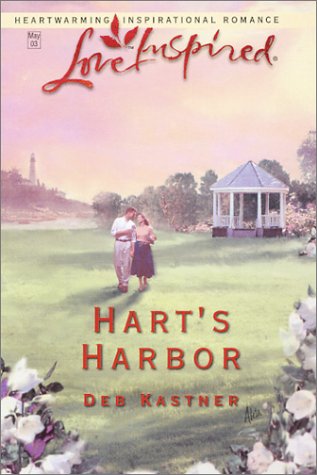 Hart's Harbor (Safe Harbor Series #3) (Love Inspired #210) (9780373872176) by Kastner, Deb