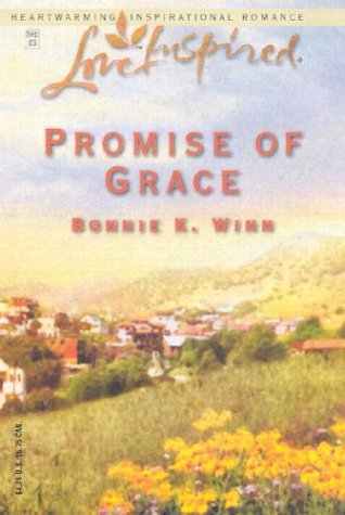 

Promise of Grace (Love Inspired #222)