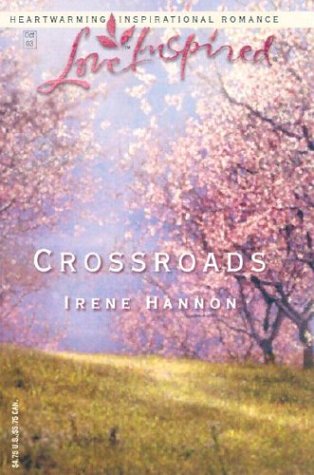 Crossroads (Love Inspired Romance #224)