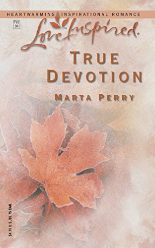 

True Devotion (Love Inspired #241)