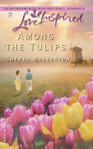 Beispielbild fr Among the Tulips zum Verkauf von Better World Books