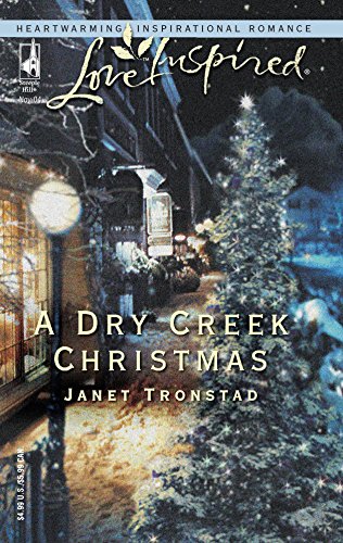 Beispielbild fr A Dry Creek Christmas (Dry Creek Series #7) (Love Inspired #276) zum Verkauf von Wonder Book