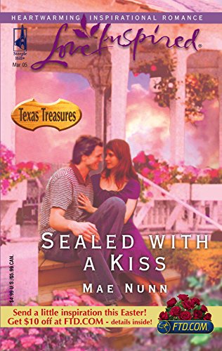 9780373873036: Sealed with a Kiss (Texas Treasures Series #1) (Love Inspired #293)