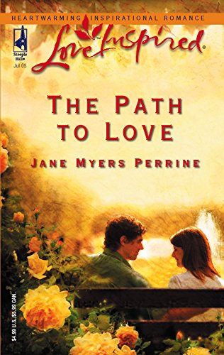 9780373873203: The Path to Love (Love Inspired #310)