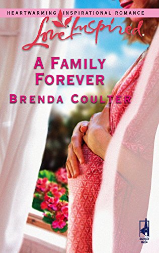 Stock image for A Family Forever (Love Inspired #342) for sale by SecondSale