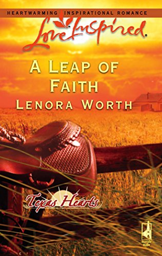 A Leap of Faith (Texas Hearts, Book 3) (Love Inspired #344) (9780373873623) by Worth, Lenora