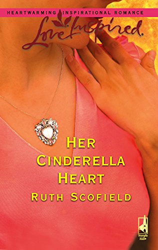 Beispielbild fr Her Cinderella Heart (New Beginnings Series #2) (Love Inspired #353) zum Verkauf von More Than Words