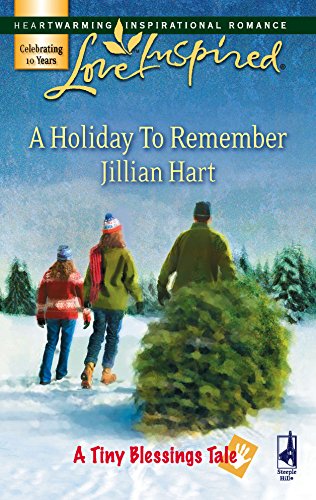 Stock image for A Holiday to Remember (A Tiny Blessings Tale #6) (Love Inspired #424) for sale by SecondSale