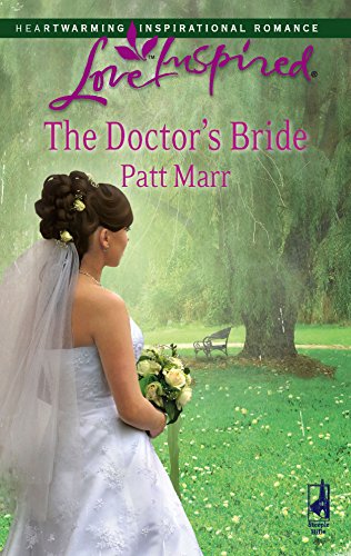 Beispielbild fr The Doctor's Bride (Love Inspired #429) zum Verkauf von SecondSale