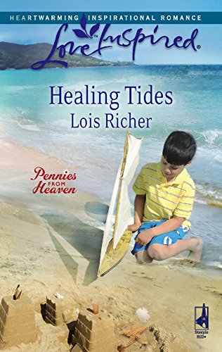 Healing Tides (Pennies from Heaven, Book 1) (Love Inspired #432)