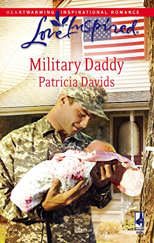 Stock image for Military Daddy (Mounted Color Guard Series #2) (Love Inspired #442) for sale by SecondSale