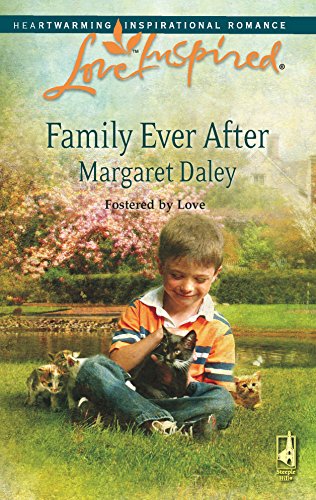 9780373874804: Family Ever After: Fostered by Love (Love Inspired)