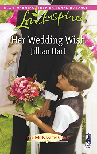 Stock image for Her Wedding Wish (The McKaslin Clan, Book 16) (Love Inspired #447) for sale by Gulf Coast Books