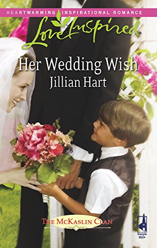 Stock image for Her Wedding Wish (The McKaslin Clan, Book 16) (Love Inspired #447) for sale by Orion Tech