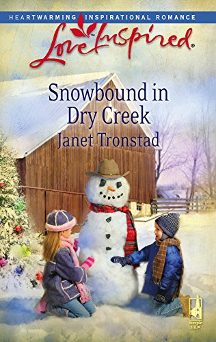 Stock image for Snowbound in Dry Creek (Dry Creek Series #14) (Love Inspired #465) for sale by SecondSale