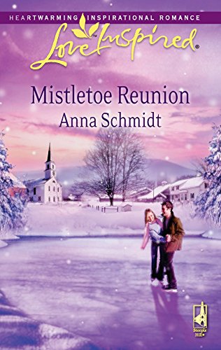 Stock image for Mistletoe Reunion (Love Inspired #473) for sale by Once Upon A Time Books